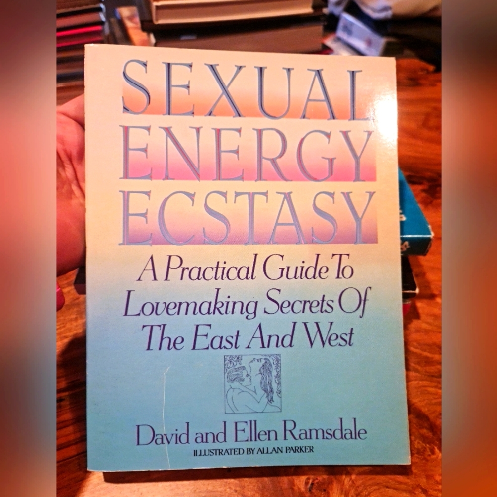 EROTICA -SEXUAL ENERGY ECSTASY Ramsdale Collectible Vintage Softcover 1993